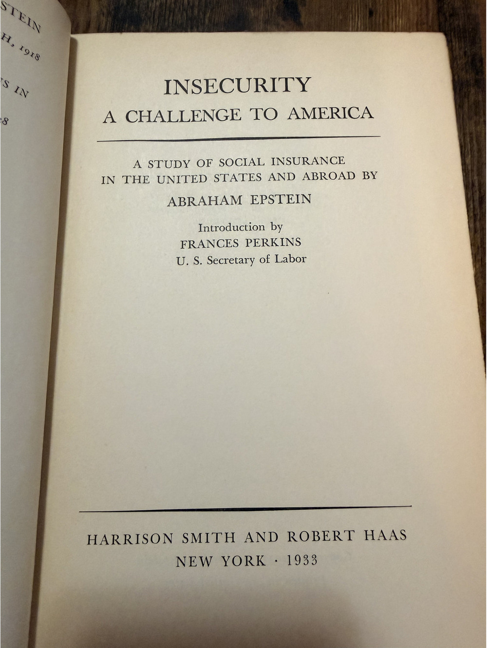 Insecurity Challenge to America Abraham Epstein 1933 Signed Hardcover Social Sec